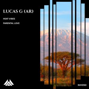 Lucas G (AR) – Heat Vibes