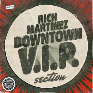 Rich Martinez – Downtown VIP Section