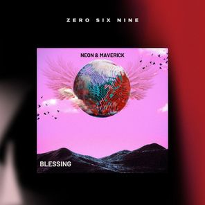 Neon & Maverick – Blessing