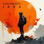 IVAN MILKOV – Jara