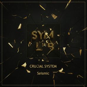 Crucial System – Seismic