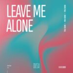 Maybe Paul – Leave Me Alone