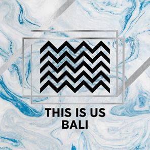 This Is Us – Bali