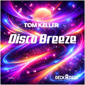 Tom Keller – Disco Breeze