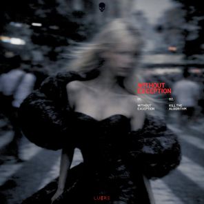 LUCRE – Without Exception EP