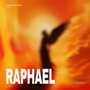 Leoka, Zlova – Raphael