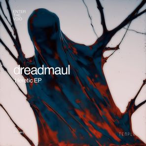 Shiza, dreadmaul – Heretic EP