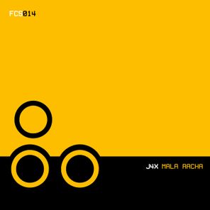 J4X – Mala Racha