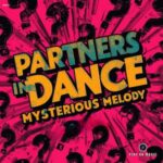 Partners In Dance - Mysterious Melody 3 Partners In Dance – Mysterious Melody