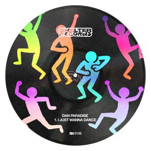 Dan Paradise – I Just Wanna Dance