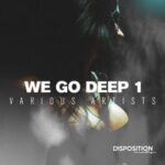 Sunziv, DeepMach – We Go Deep 1 – Best Electronic Music