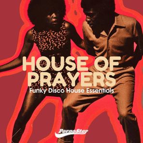 Crazibiza, Mike Newman – House of Prayers Essentials