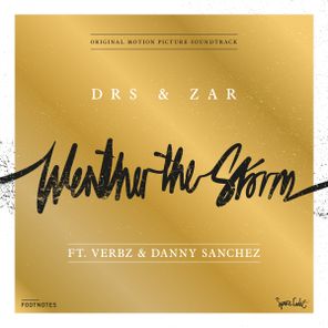 Zar, DRS – Weather The Storm