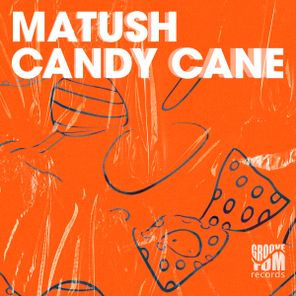 Matush – Candy Cane
