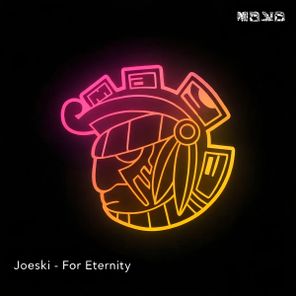 Joeski – For Eternity