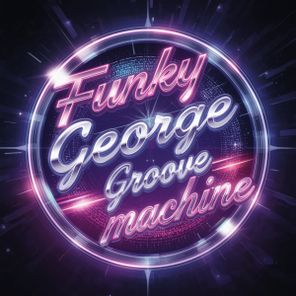 Funky George – Groove Machine
