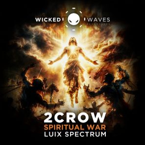 Luix Spectrum, 2CROW – Spiritual War