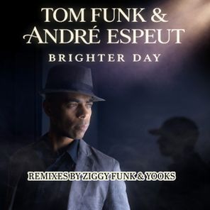 Andre Espeut, Yooks – Brighter Day