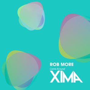 Rob More – Come Around