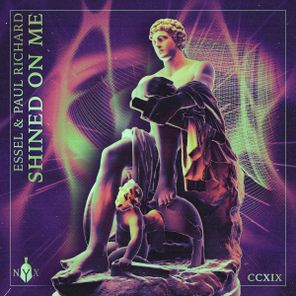 Paul Richard, ESSEL – Shined On Me