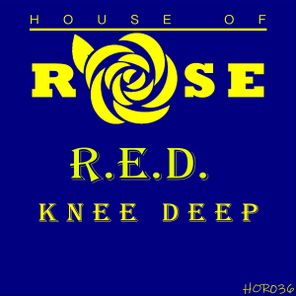R.E.D. – Knee Deep