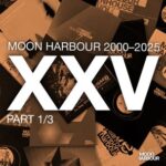 Daniel Stefanik, Ninetoes – Moon Harbour 2000-2025 Part 1/3