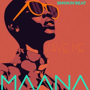 MAANA – Save Me