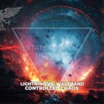 Lightning vs Waveband – Controlled Chaos