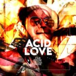 Fab From Toulouse – Acid Love