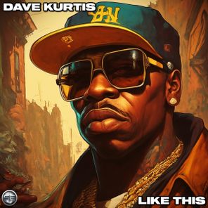 Dave Kurtis – Like This