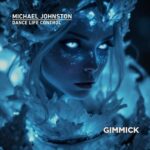Michael Johnston – Dance Life Control
