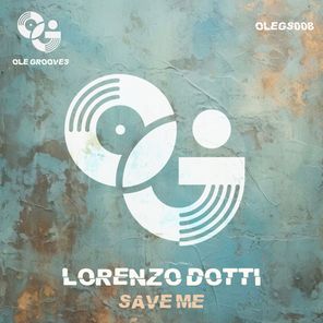 Lorenzo Dotti – Save Me