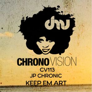JP Chronic – Keep Em Art