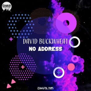 David Buckwheat – No Address