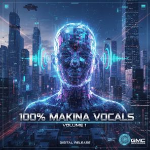 Gmc, Annia – 100% Makina Vocals, Vol. 1