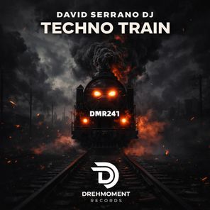David Serrano Dj – Techno Train
