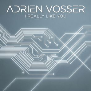 Adrien Vossar – I Really Like You