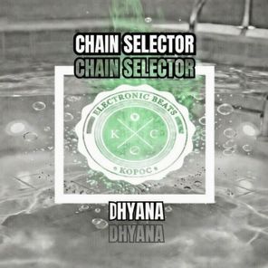 Chain Selector – Dhyana