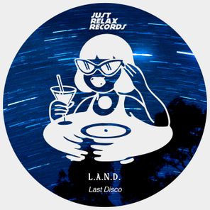 L.A.N.D. – Last Disco