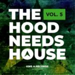 Dantiez, Drago – The Hood Needs House, Vol. 5