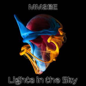 MM2BE – Lights in the Sky