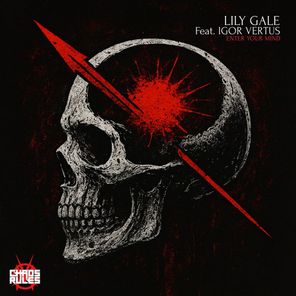 Lily Gale, Igor Vertus – Enter Your Mind