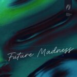 Anvero – Future Madness