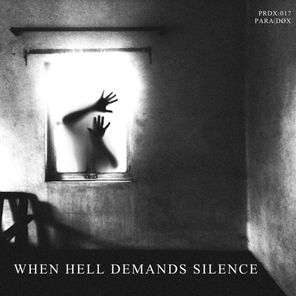 PARA|DØX – When Hell Demands Silence