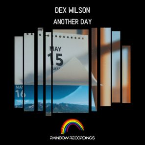 Dex Wilson, ACTYVA – Another Day