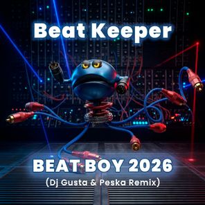 Peska, Dj Gusta - Beat Boy 2026 1 Peska, Dj Gusta – Beat Boy 2026