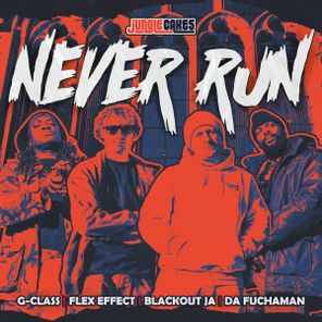 Blackout JA, Da Fuchaman - Never Run 1 Blackout JA, Da Fuchaman – Never Run