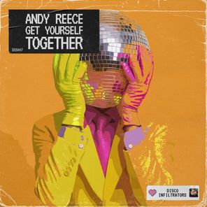 Andy Reece – Get Yourself Together